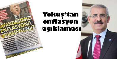 Yokuş’tan enflasyon açıklaması.