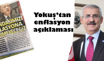 Yokuş’tan enflasyon açıklaması.