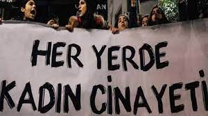 Kadın Cinayetlerine her gün bir yenisi ekleniyor!