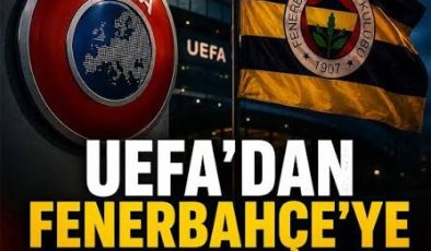 UEFA’dan Fenerbahçe’ye Dev Finansal Şok: Kadro Maliyeti İhlaline 7 Milyon Euro Ceza!