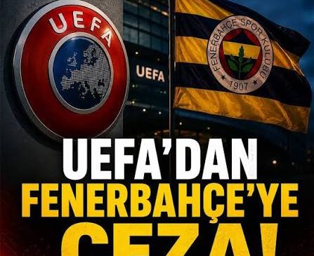 UEFA’dan Fenerbahçe’ye Dev Finansal Şok: Kadro Maliyeti İhlaline 7 Milyon Euro Ceza!