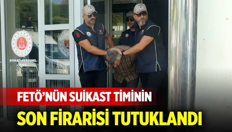 FETÖ’nün Suikast Timinin Son Firarisi de Yakalandı! Burkay Karatepe Tutuklandı